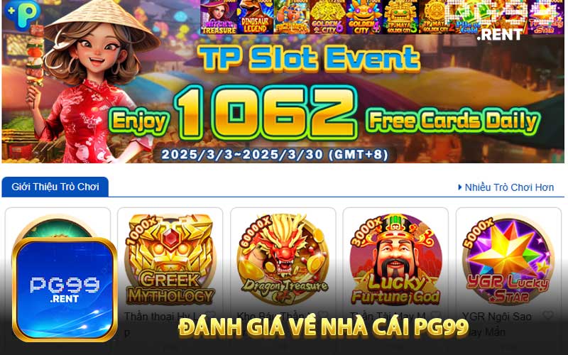 Đánh Giá Về Nhà Cái PG99