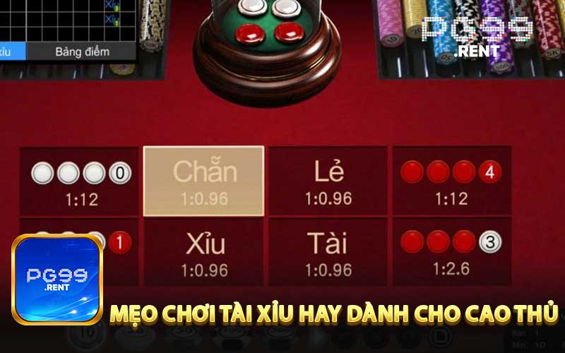 Mẹo chơi tài xỉu Hay dành cho cao thủ